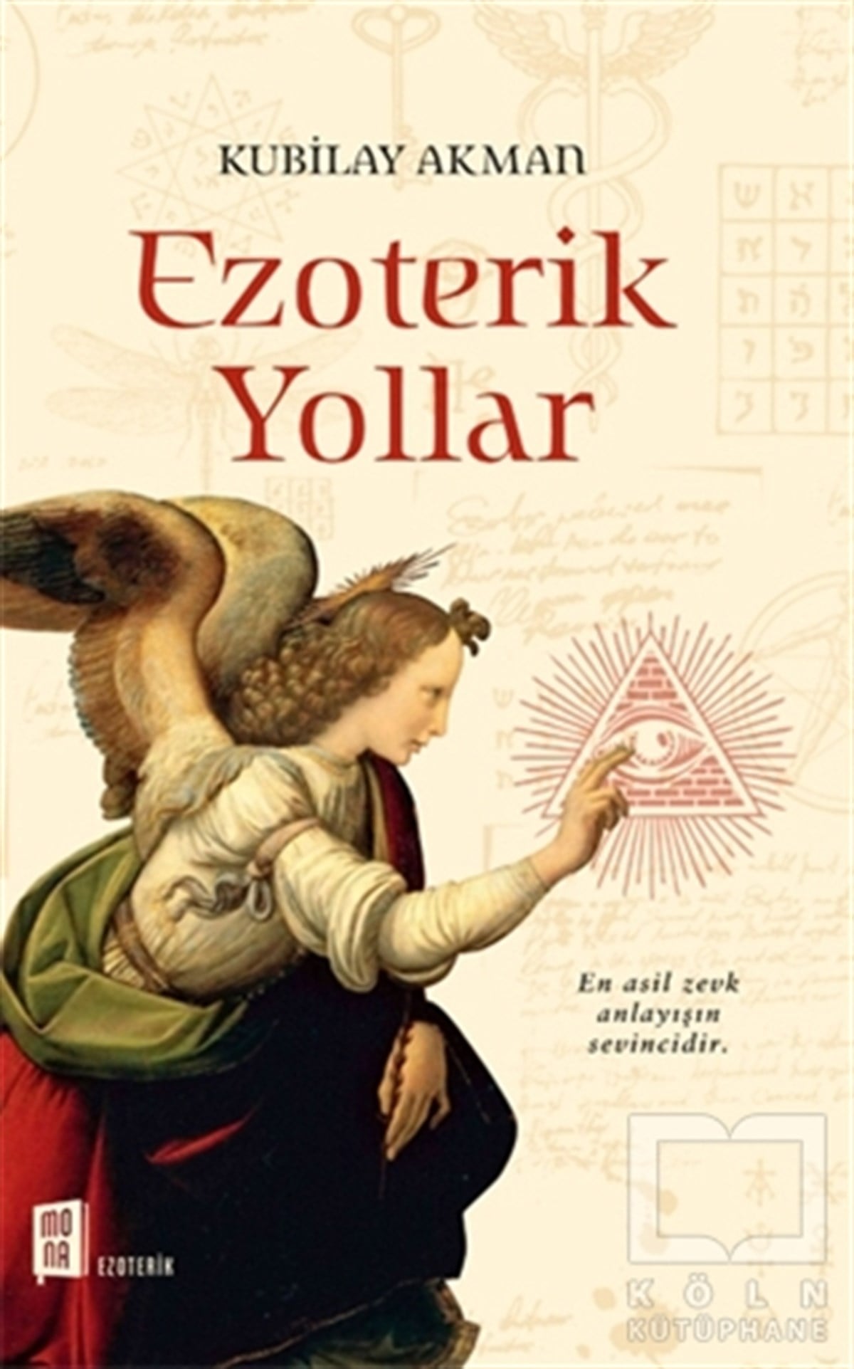 Kubilay AkmanParapsikoloji-GizemEzoterik Yollar