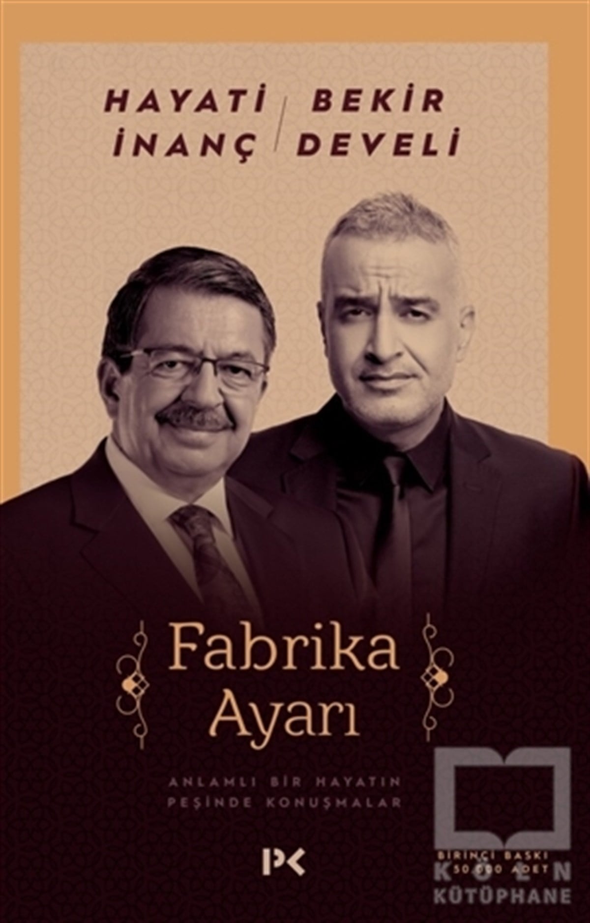 Hayati İnançSöyleşiFabrika Ayarı