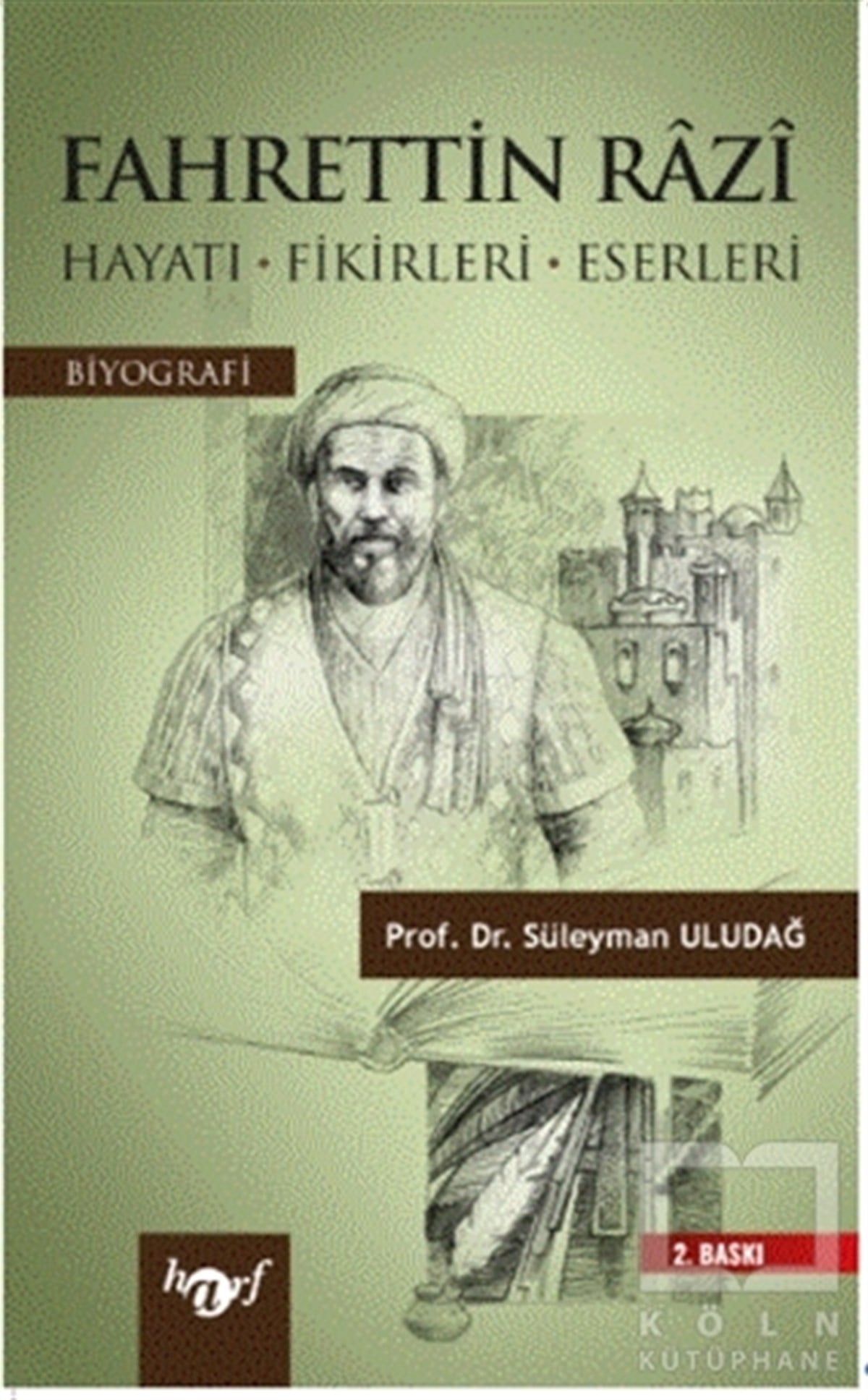 Süleyman UludağBiyografi & Otobiyografi KitaplarıFahrettin Razi
