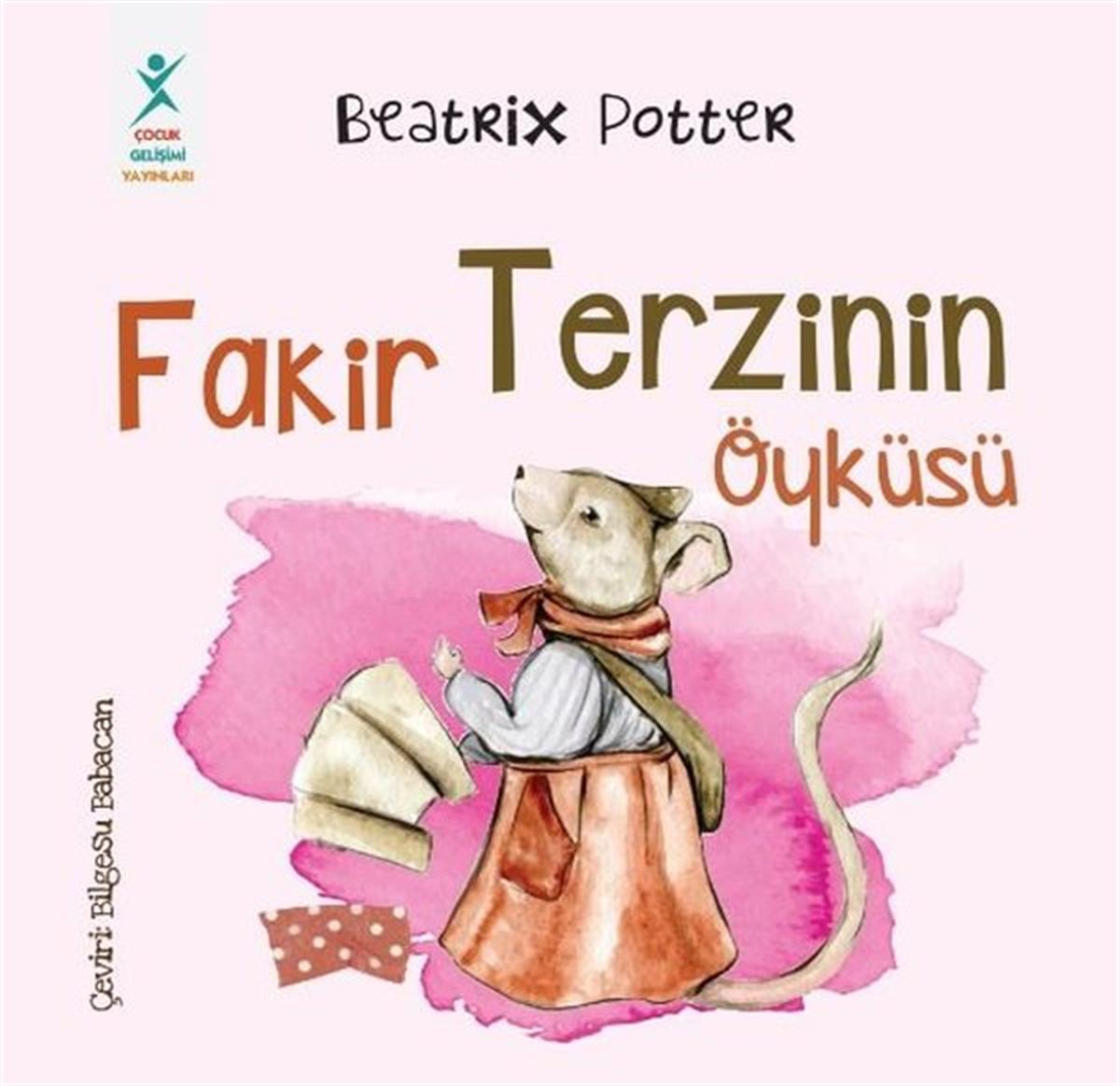 Beatrix PotterEgitim Etkinlik KitaplariFakir Terzinin Öyküsü