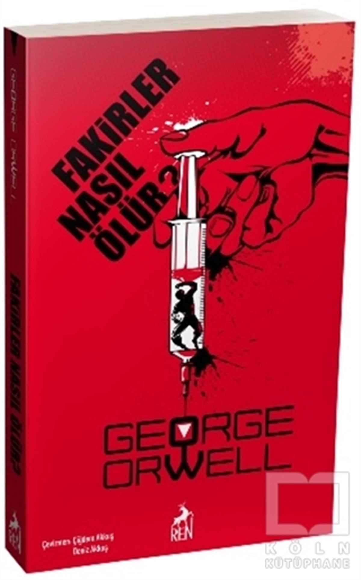 George OrwellTürkçe RomanlarFakirler Nasıl Ölür?