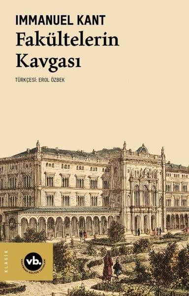 Immanuel KantDünya KlasikleriFakültelerin Kavgası
