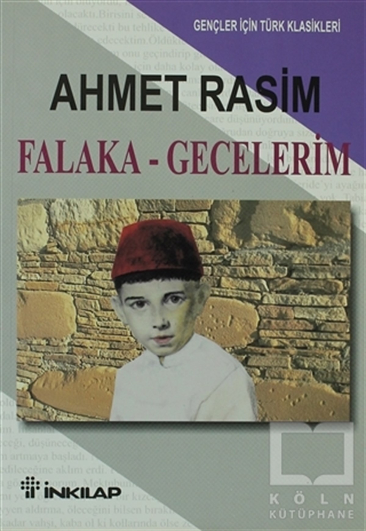 Ahmet RasimRoman-ÖyküFalaka ve Gecelerim