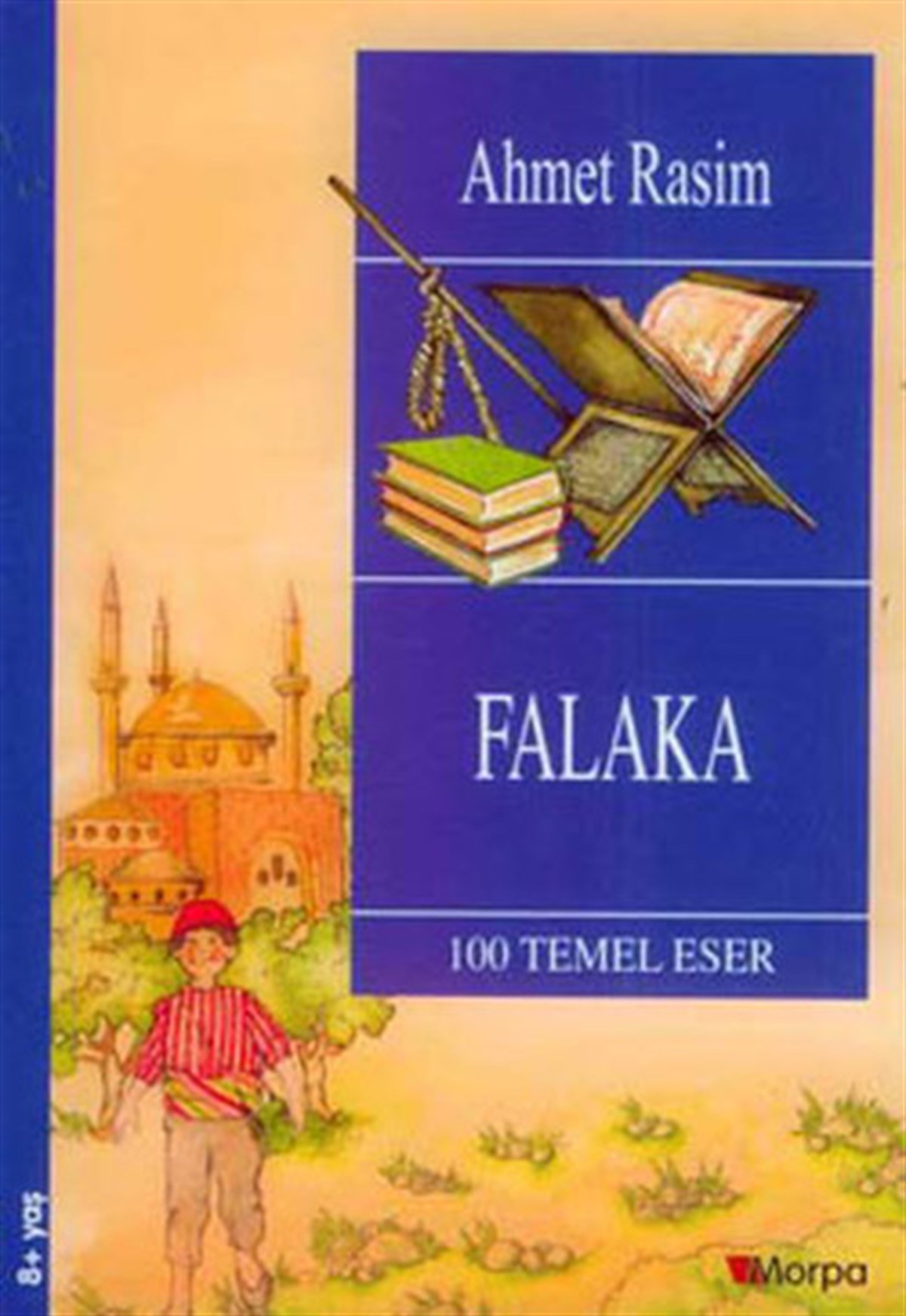 Ahmet RasimÇocuk Hikaye KitaplarıFalaka