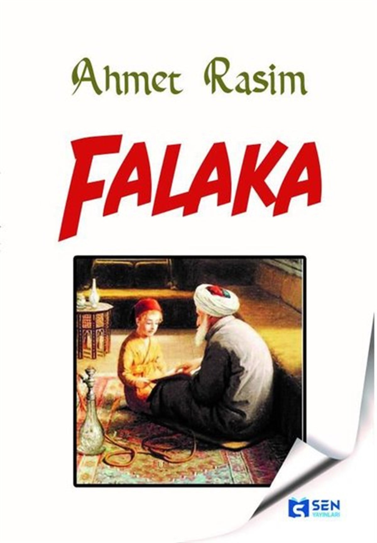 Ahmet RasimKlasik Çocuk KitaplarıFalaka