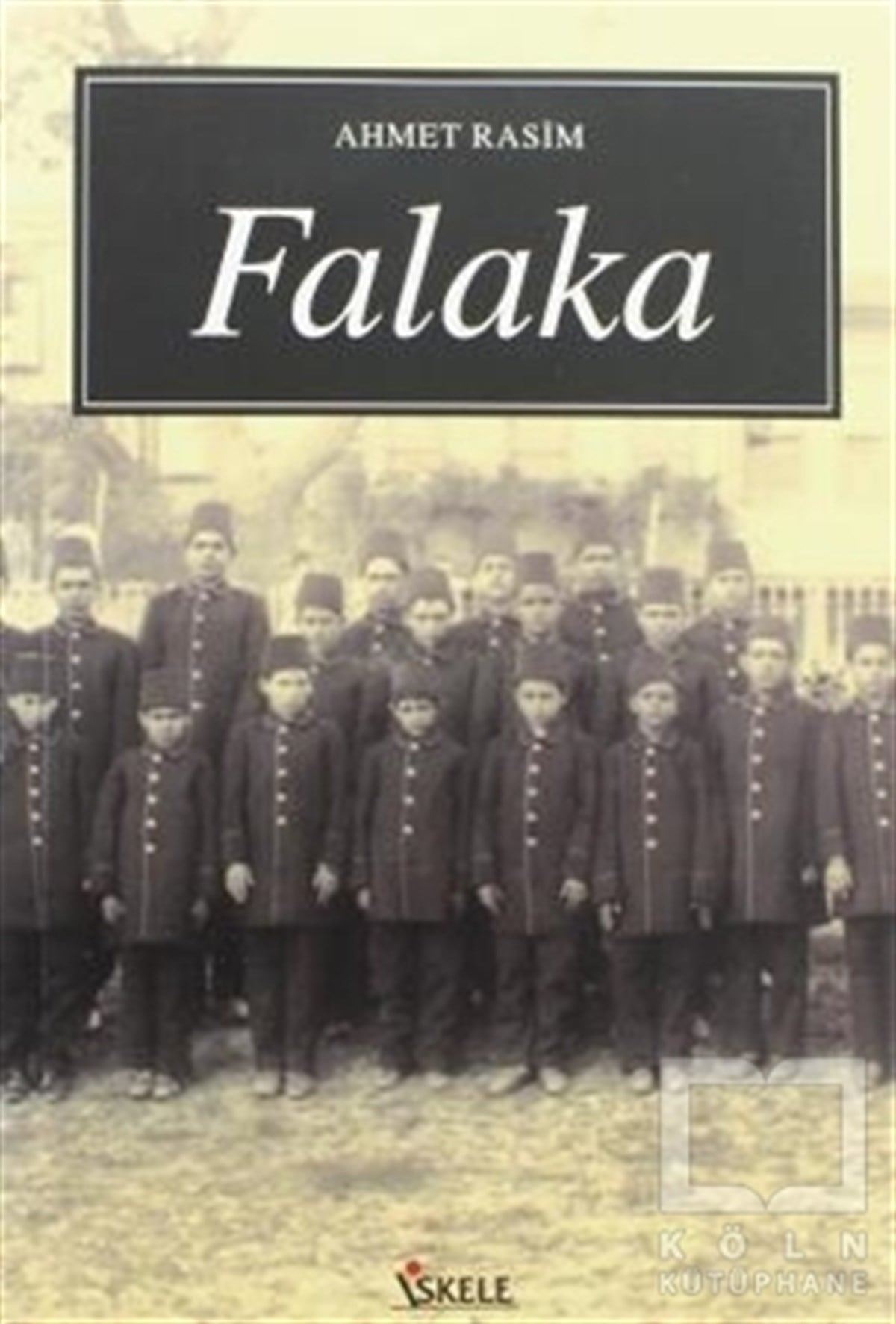 Ahmet RasimTürk EdebiyatıFalaka