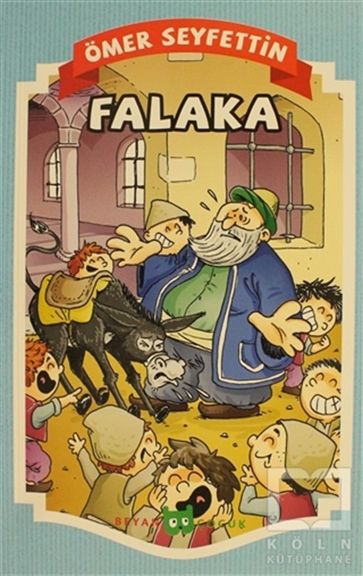 Ömer SeyfettinTürk KlasikleriFalaka