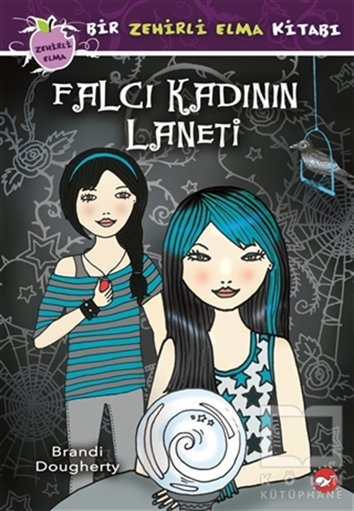 Brandi DoughertyRoman-ÖyküFalcı Kadının Laneti - Bir Zehirli Elma Kitabı