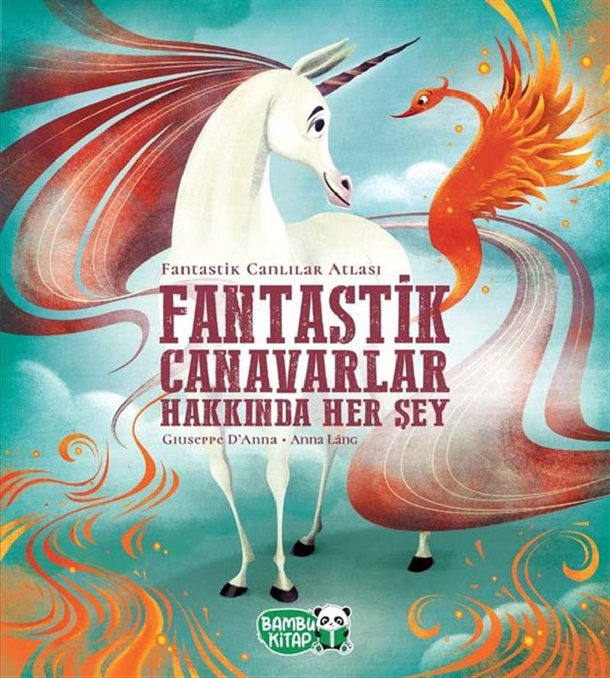 Chiara D'AnnaFantastik / Bilim KurguFantastik Canavarlar Hakkında Her Şey