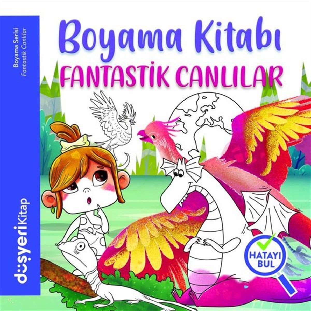 Ayşe Şule BilgiçBoyama KitaplarıFantastik Canlılar Boyama Kitabı