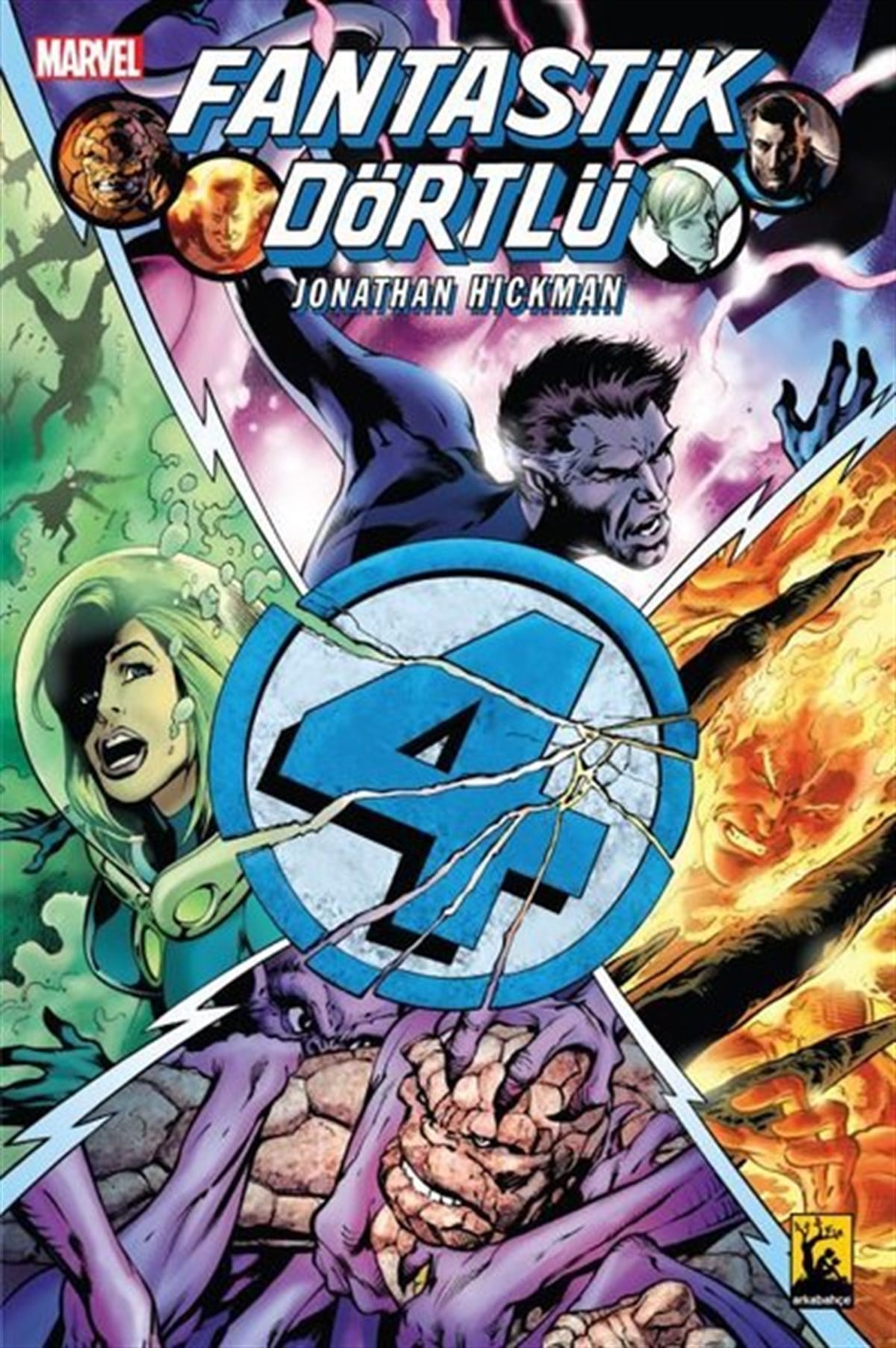 Jonathan HickmanÇizgi RomanlarFantastik Dörtlü Cilt - 2