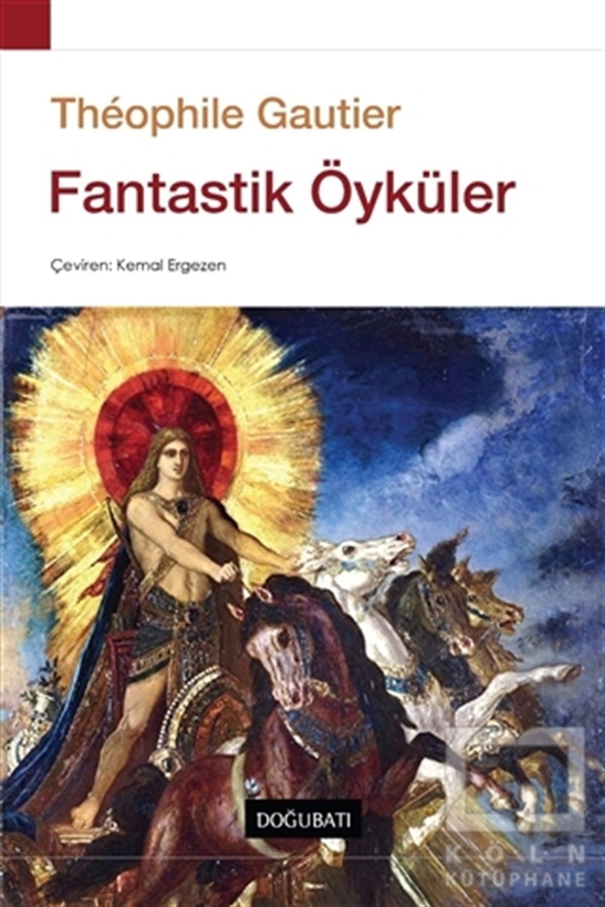 Theophile GautierÖyküFantastik Öyküler