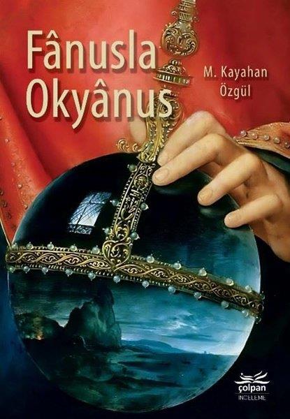 M. Kayahan ÖzgülEleştiri & Kuram & İnceleme KitaplarıFanusla Okyanus