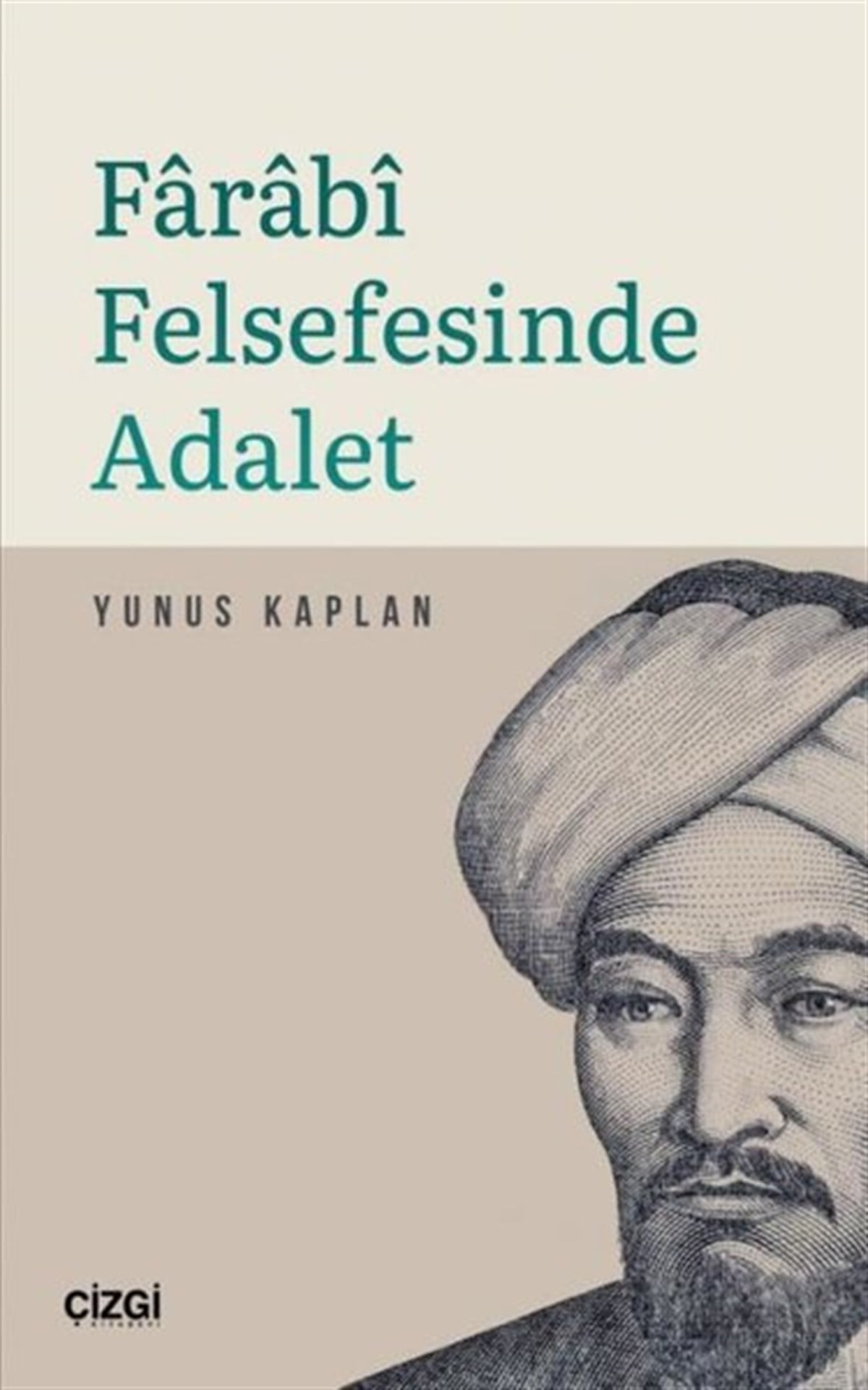 Yunus KaplanFelsefe BilimiFarabi Felsefesinde Adalet