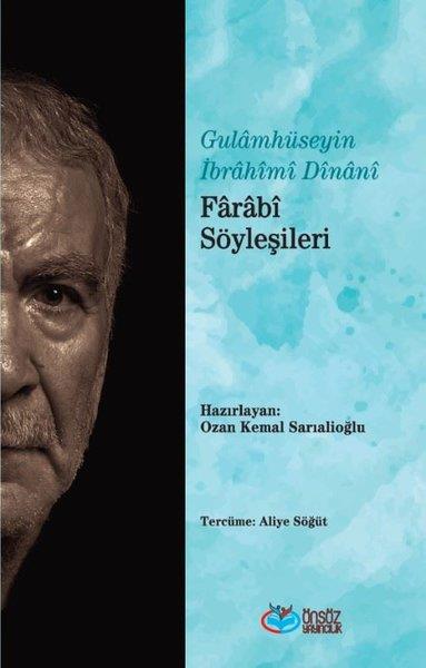 Gulamhüseyin İbrahimi DinaniFelsefe BilimiFarabi Söyleşileri