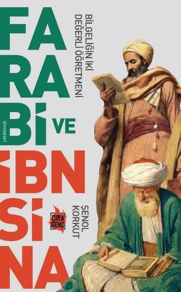 Şenol KorkutTarihi Biyografi ve Otobiyografi KitaplarıFarabi ve İbn Sina