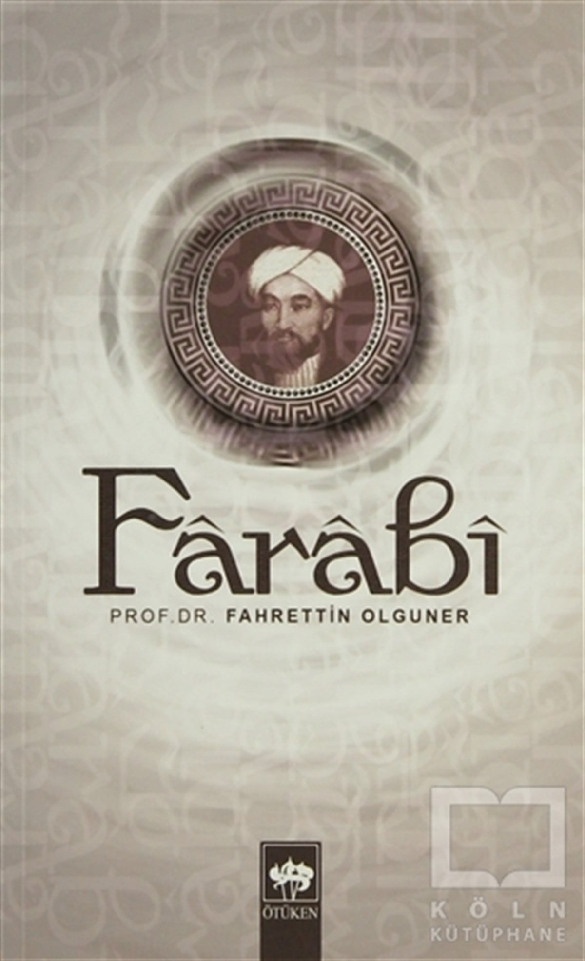 Fahrettin OlgunerDin FelsefesiFarabi