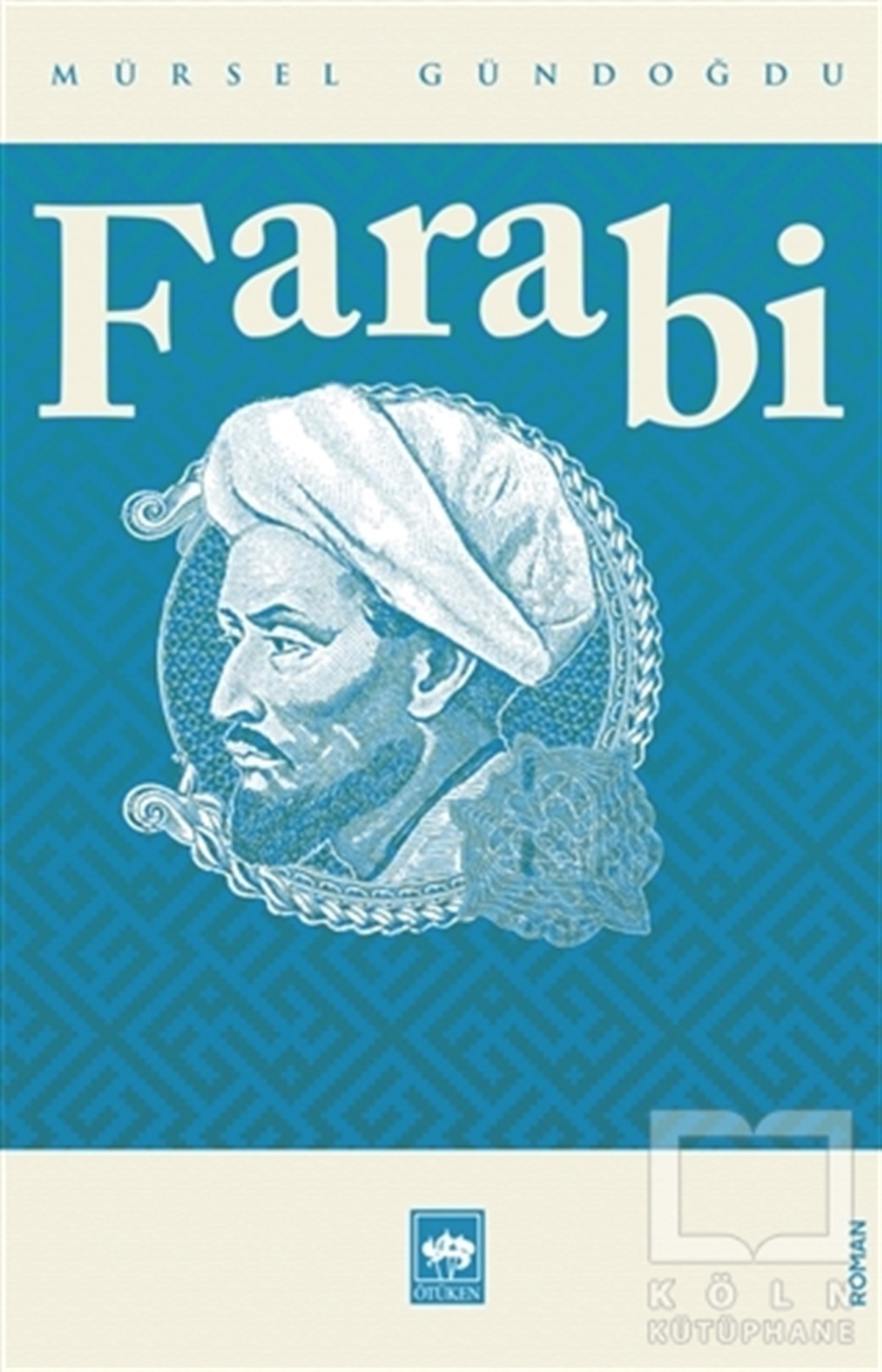 Mürsel GündoğduTürkçe RomanlarFarabi
