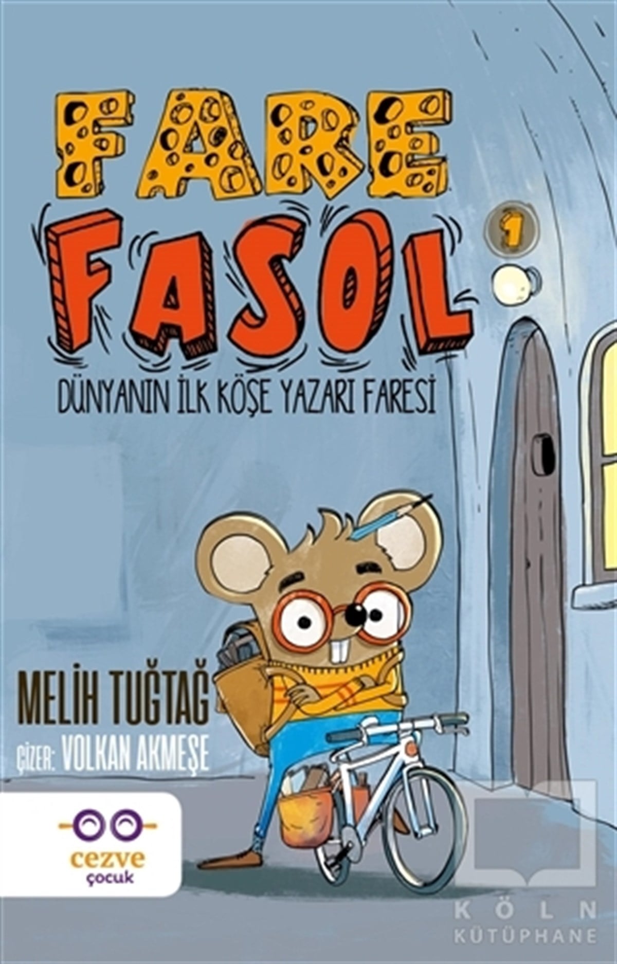 Melih TuğtağRoman-ÖyküFare Fasol 1