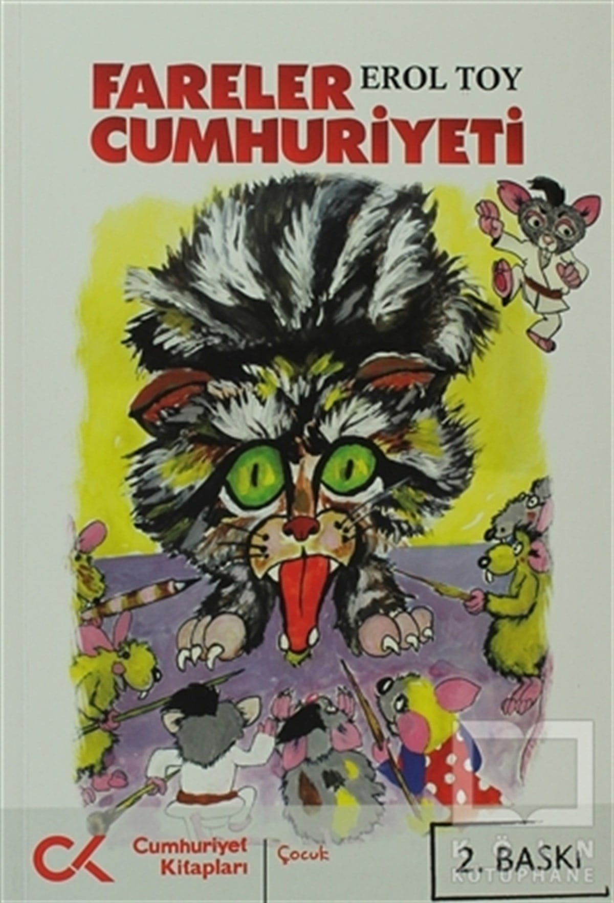Erol ToyHikayelerFareler Cumhuriyeti