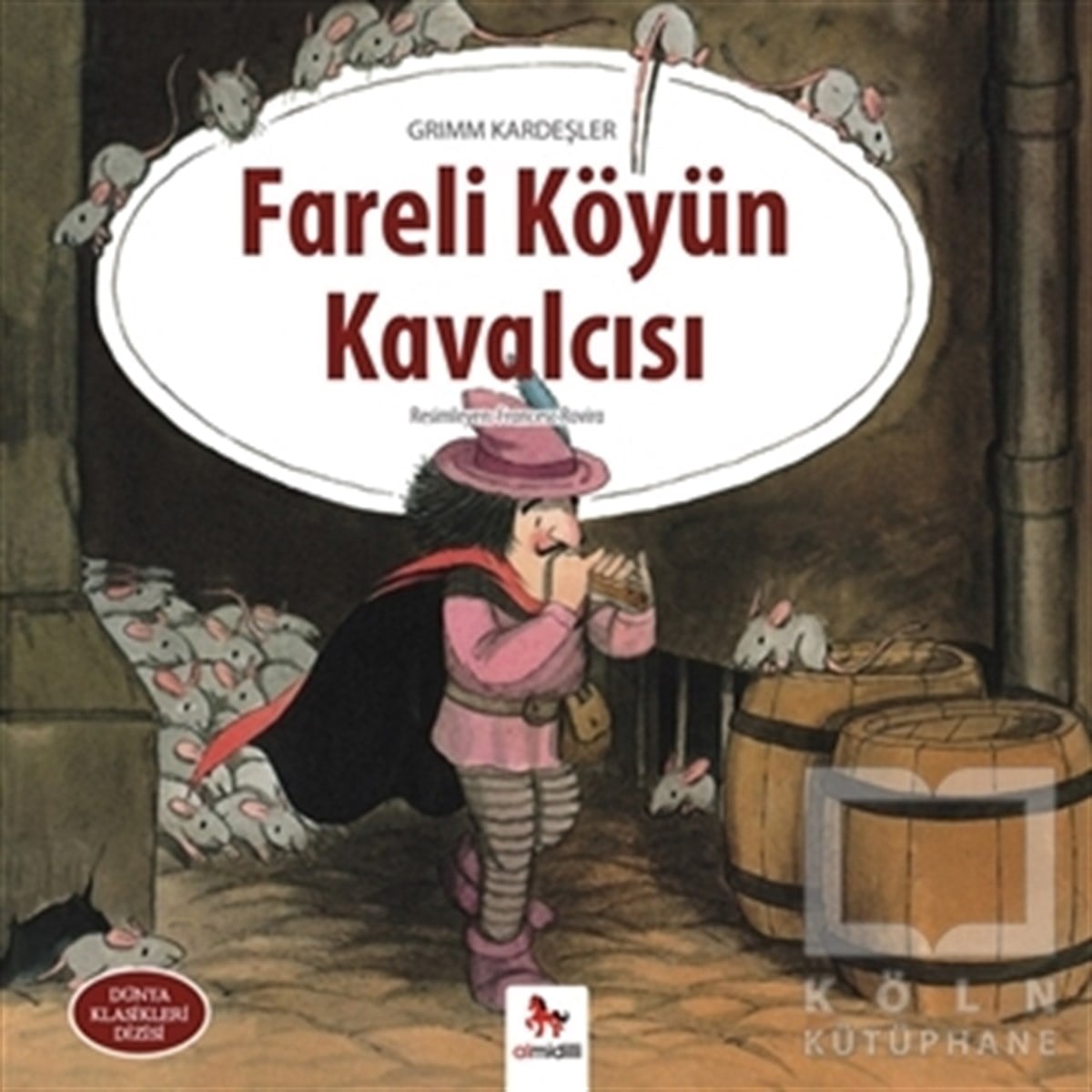Grimm KardeşlerBilimsel KitaplarFareli Köyün Kavalcısı
