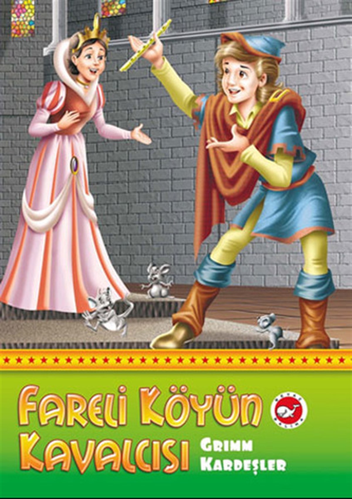 Grimm KardeşlerOkul Öncesi Masal KitaplarıFareli Köyün Kavalcısı