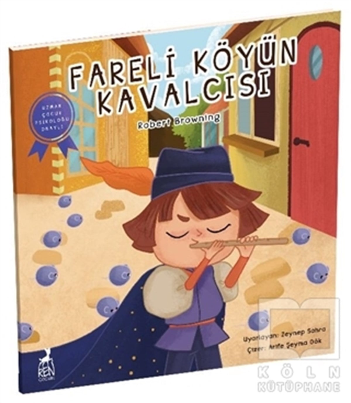 Robert BrowningÇocuk Hikaye KitaplarıFareli Köyün Kavalcısı