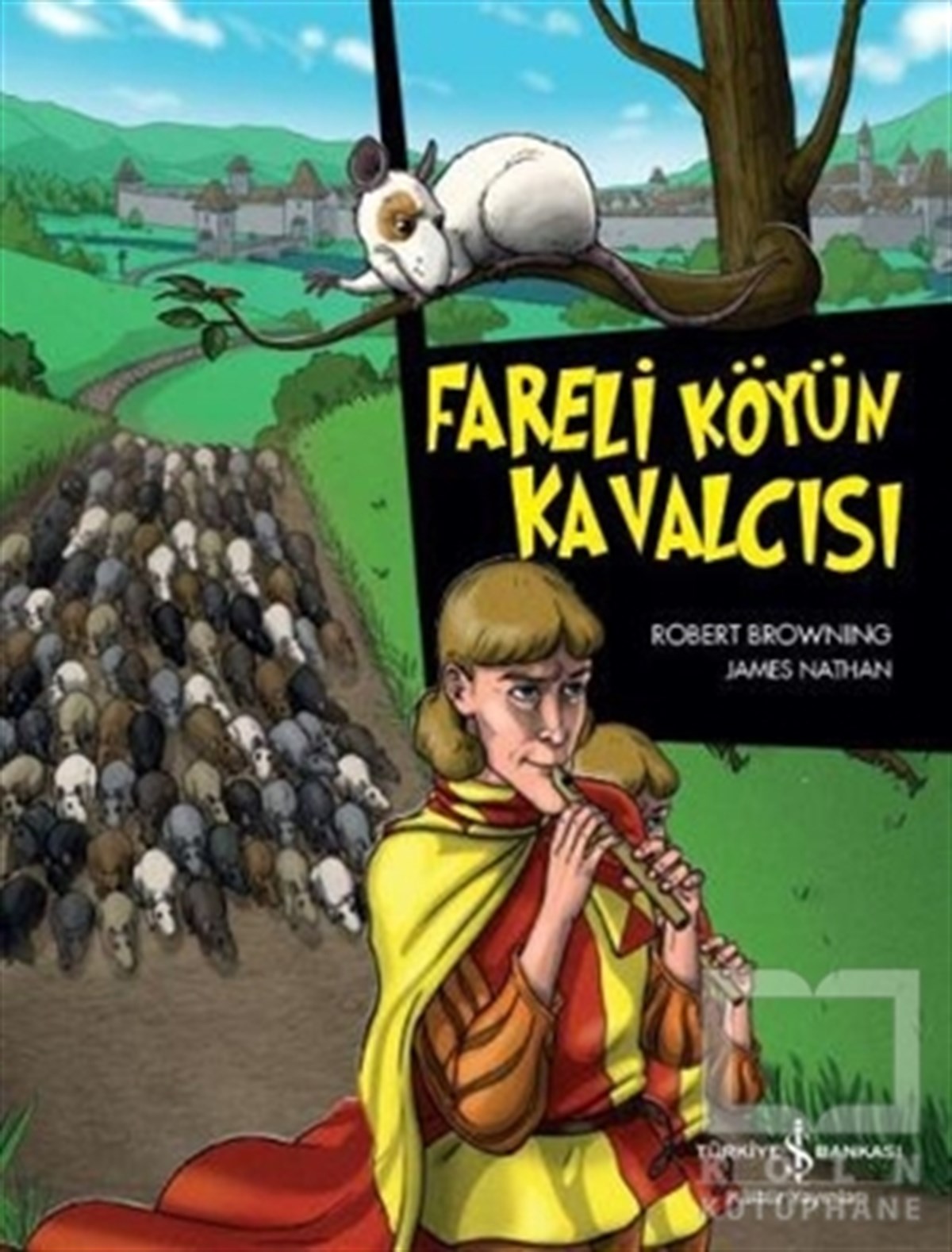 Robert BrowningHikayelerFareli Köyün Kavalcısı