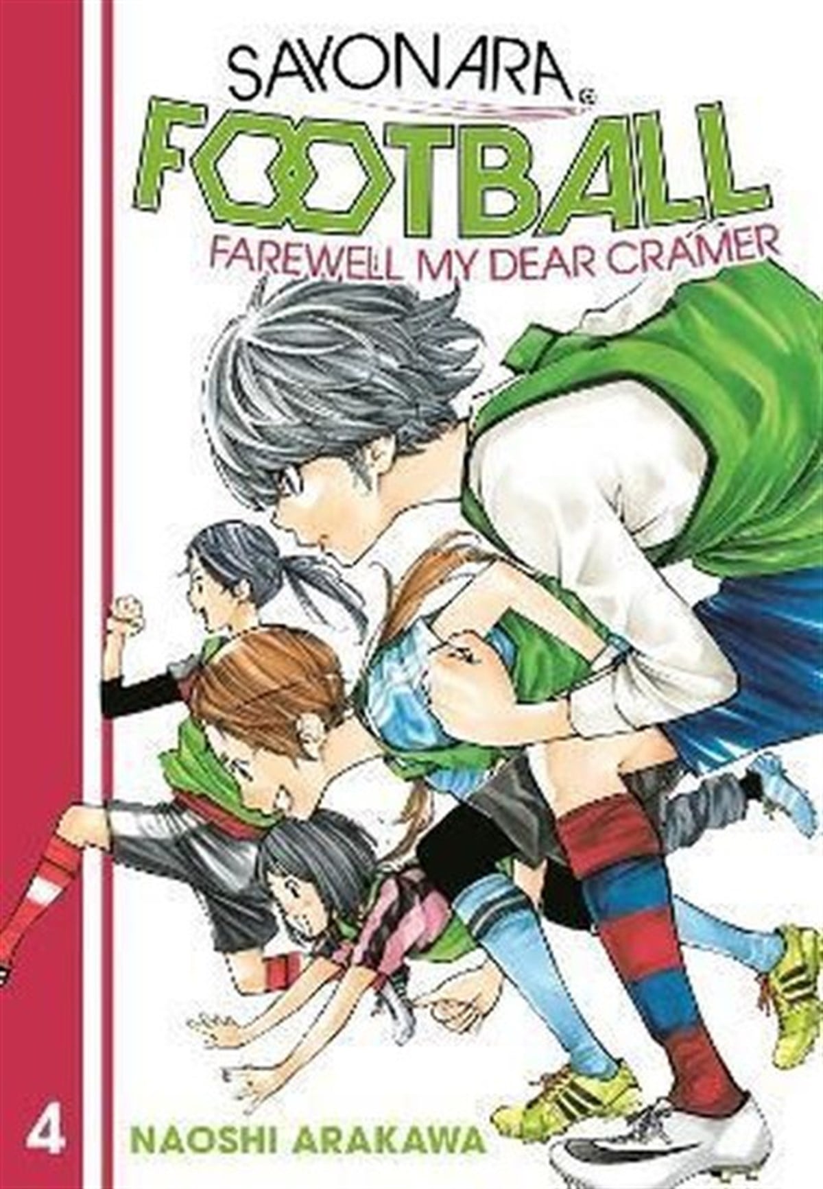 Naoshi ArakawaGraphic NovelFarewell My Dear Cramer Vol. 4