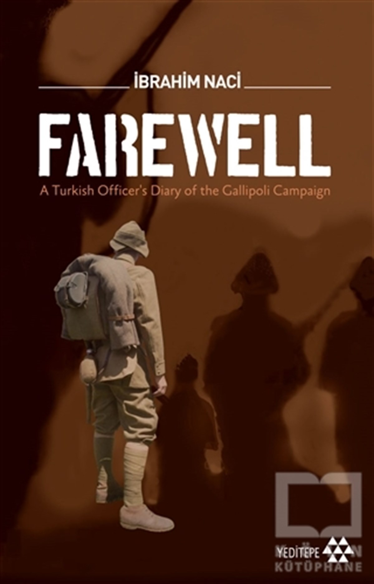İbrahim NaciAnı & Mektup & Günlük KitaplarıFarewell