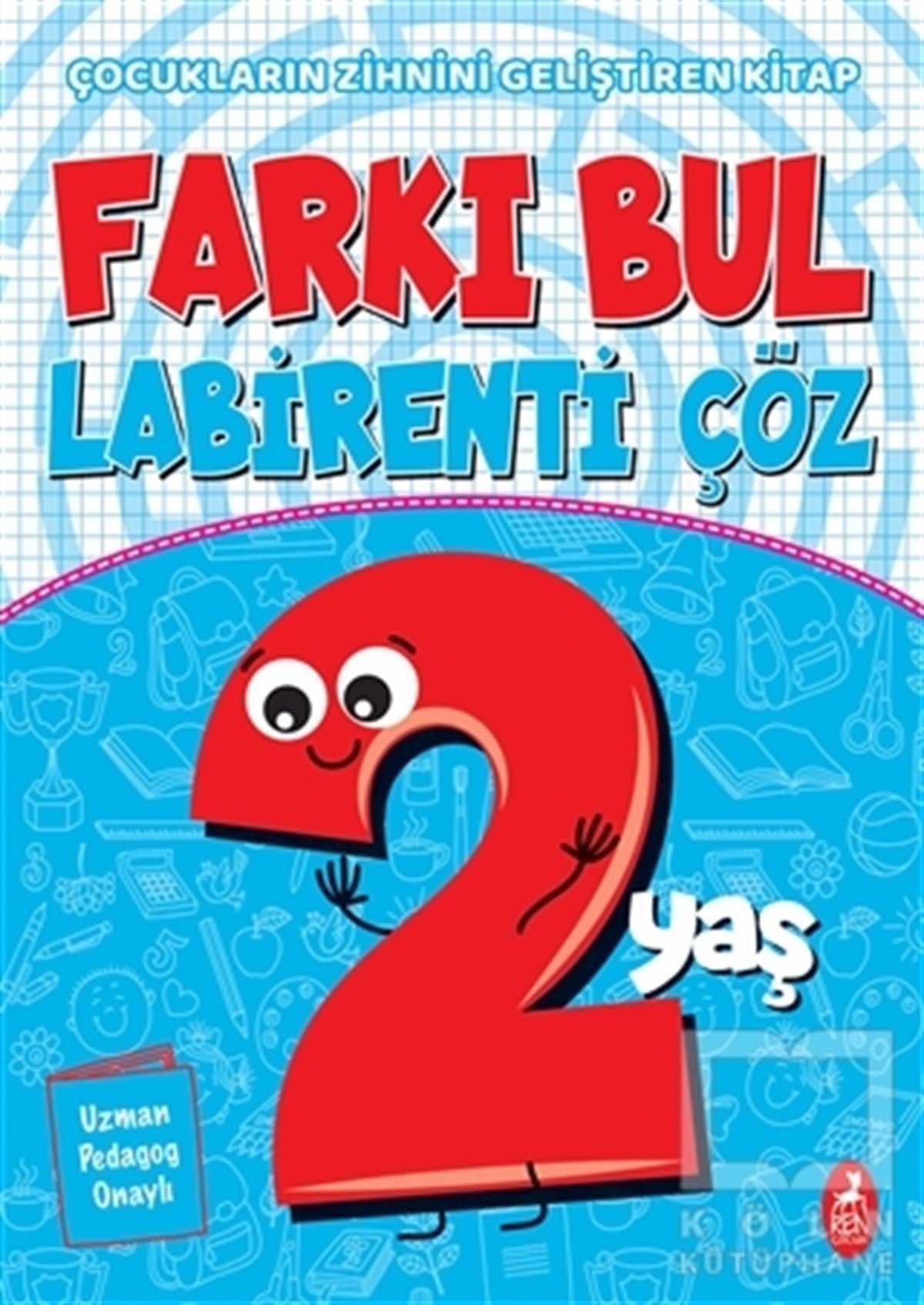 Ercan PortakalEtkinlik KitaplarıFarkı Bul Labirenti Çöz 2 Yaş
