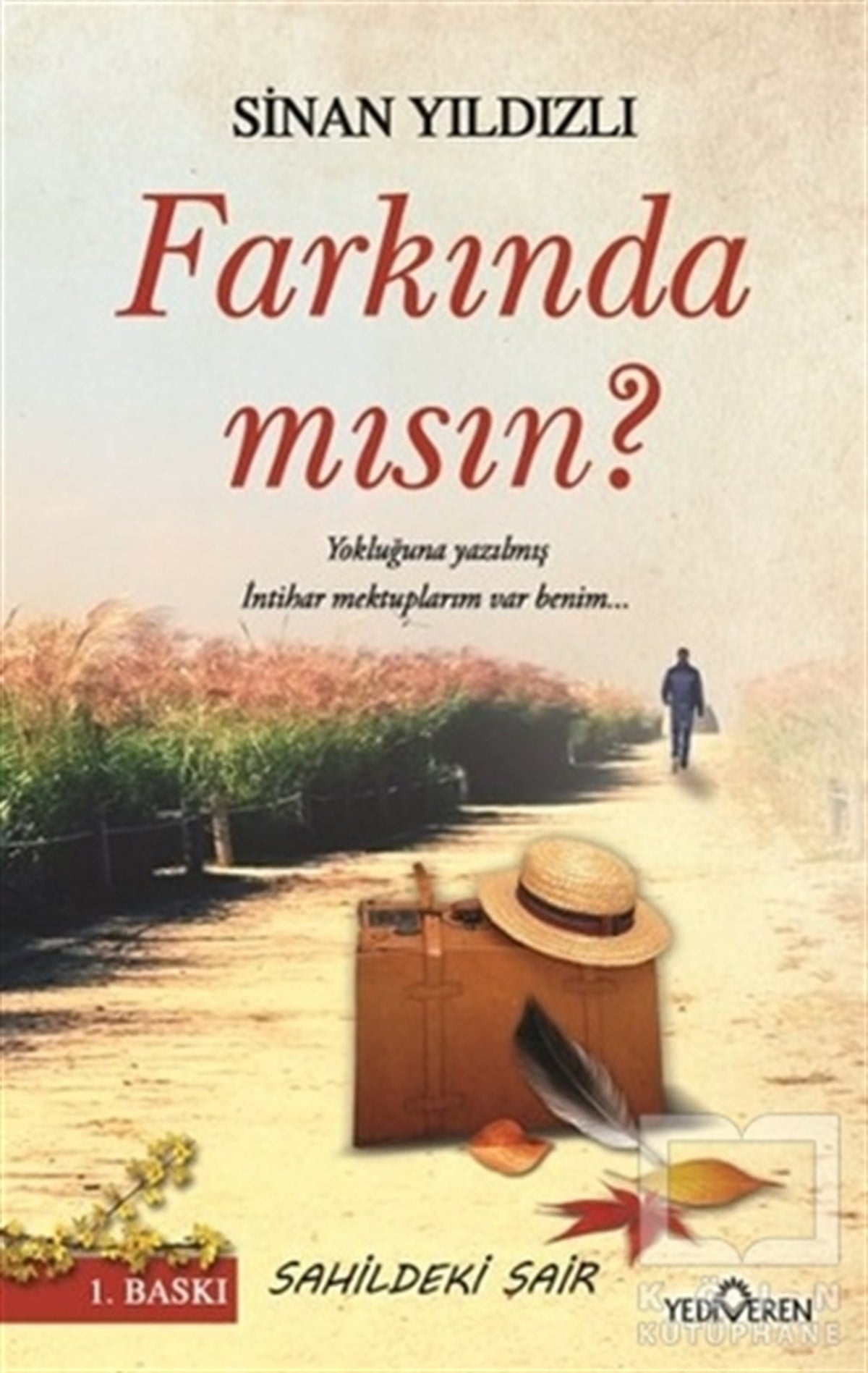 Sinan YıldızlıŞiirFarkında mısın?