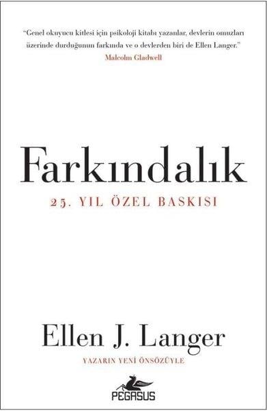 Ellen J. LangerPsikoloji KitaplarıFarkındalık: 25.Yıl Özel Baskısı
