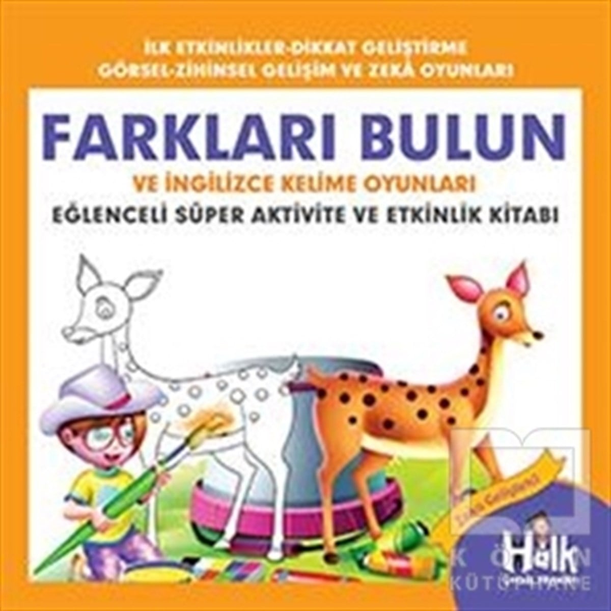 Ferhat ÇınarEtkinlik KitaplarıFarkları Bulun ve İngilizce Kelime Oyunları - Eğlenceli Süper Aktivite ve Etkinlik Kitabı