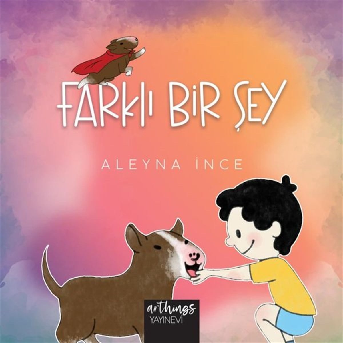 Aleyna İnceEgitim Etkinlik KitaplariFarklı Bir Şey