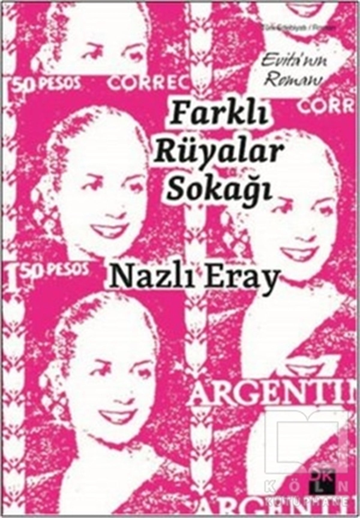 Nazlı ErayGenel KonularFarklı Rüyalar Sokağı
