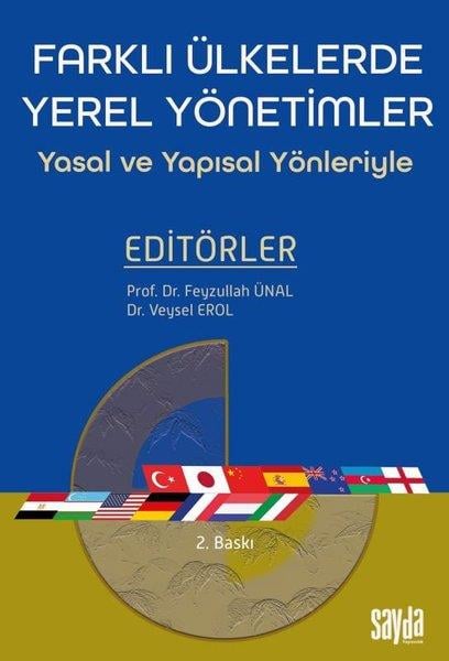 KolektifTürkiye Siyaseti ve Politikası KitaplarıFarklı Ülkelerde Yerel Yönetimler - Yasal ve Yapısal Yönleriyle