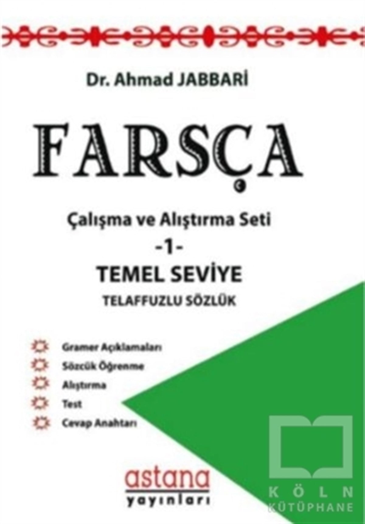 Ahmad JabbariDil ÖğrenimiFarsça Çalışma ve Alıştırma Seti 1 - Temel Seviye
