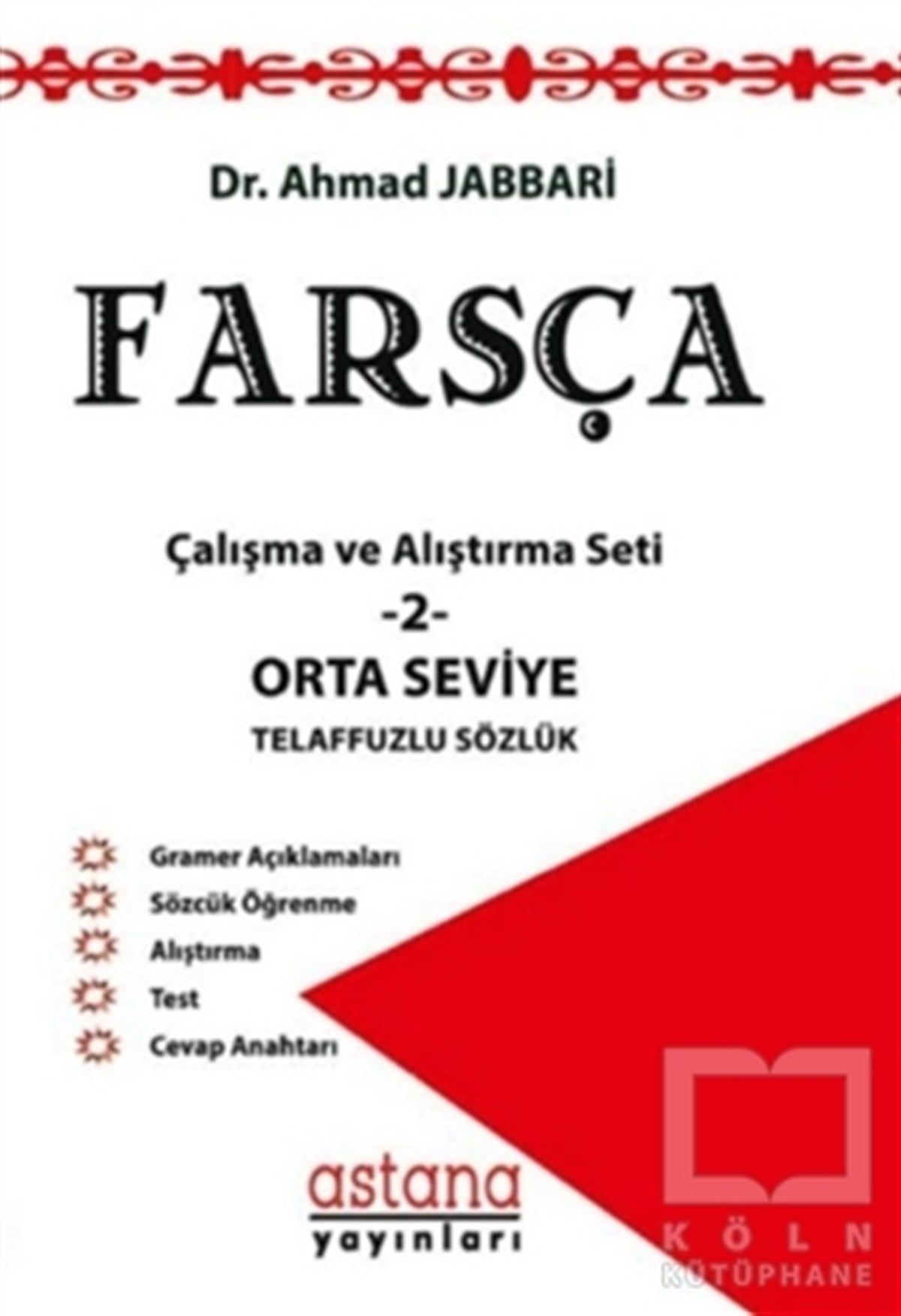 Ahmad JabbariDil ÖğrenimiFarsça Çalışma ve Alıştırma Seti 2 - Orta Seviye