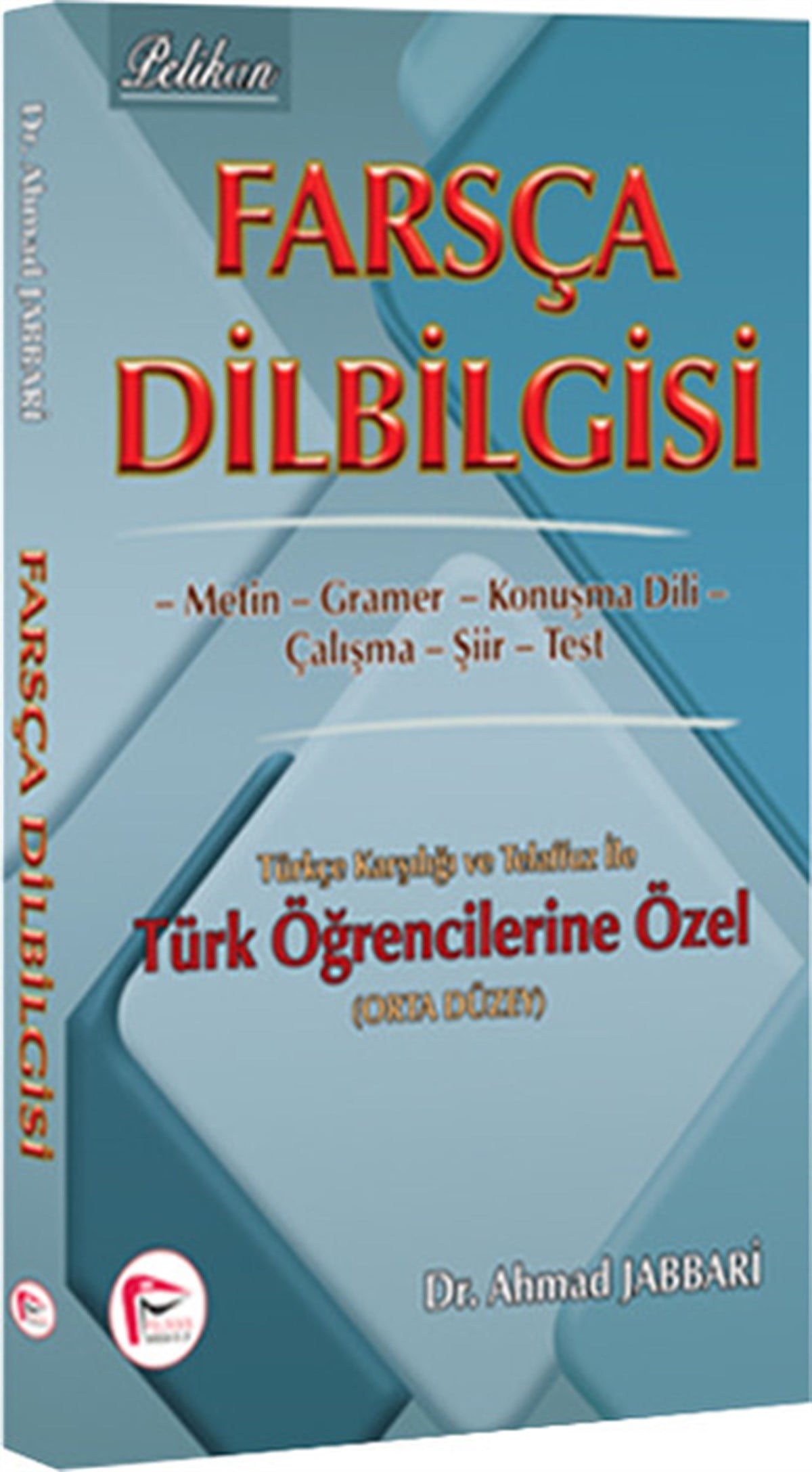 Ahmad JabbariEğitimFarsça Dilbilgisi - Orta Düzey