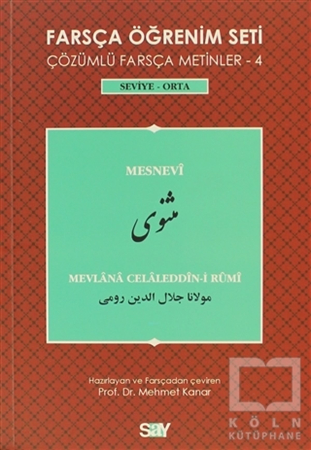 KolektifReferans - Kaynak KitapFarsça Öğrenim Seti / Çözümlü Farsça Metinler - 4 Seviye - Orta