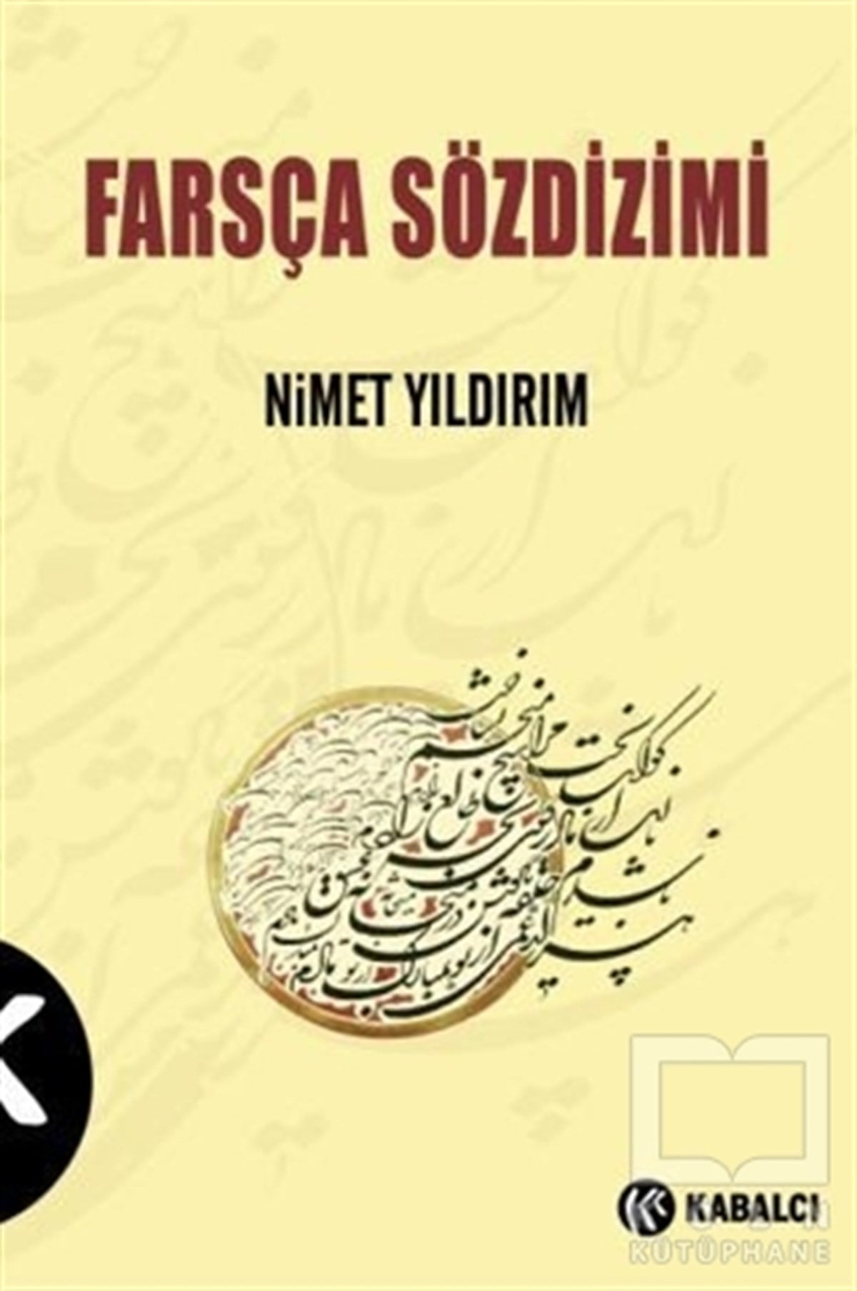 Nimet YıldırımOrtadoğu - Arap EdebiyatıFarsça Sözdizimi
