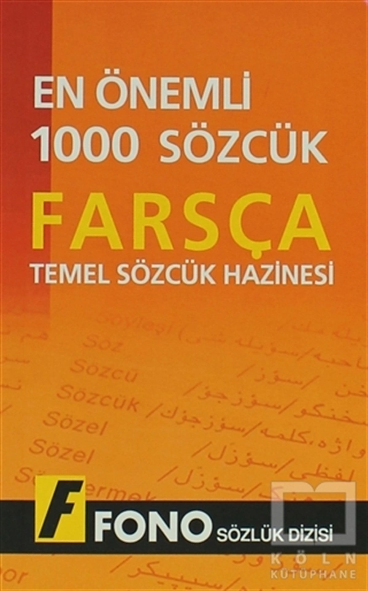 KolektifDil ÖğrenimiFarsçada En Önemli 1000 Sözcük