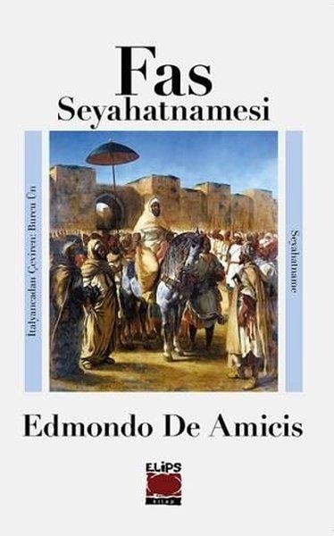 Edmondo De AmicisGezi Rehberi KitaplarıFas Seyahatnamesi