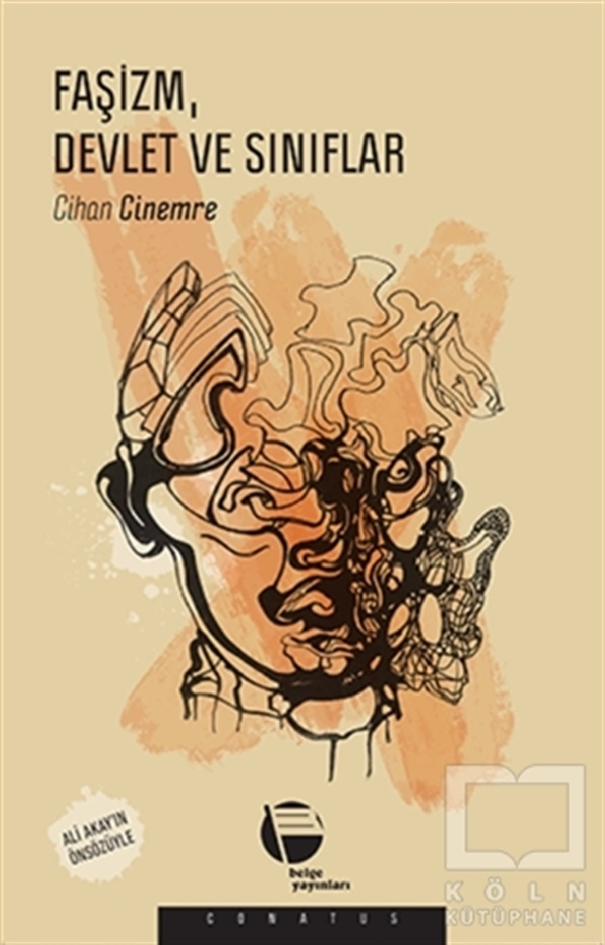 Cihan CinemreSiyaset FelsefesiFaşizm, Devlet ve Sınıflar