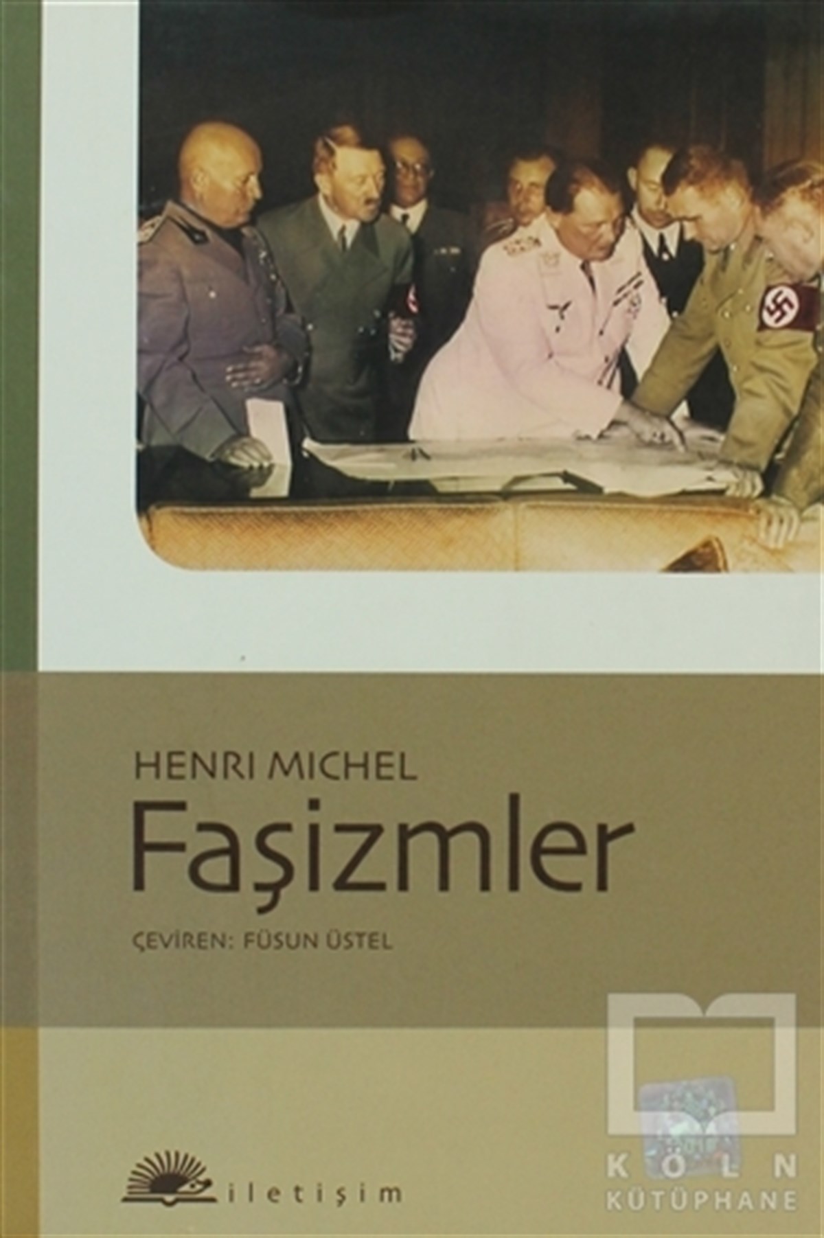 Henri MichelReferans - Kaynak KitapFaşizmler
