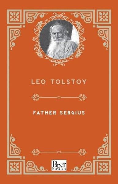 Leo TolstoyLiteratureFather Sergius