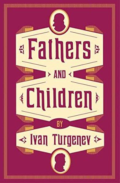 İvan TurgenevClassicsFathers and Children