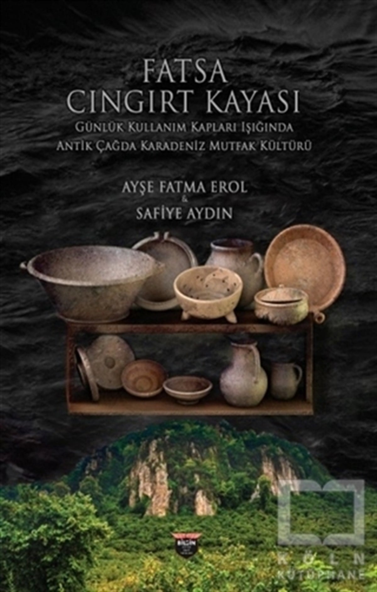 Ayşe Fatma ErolAraştırma - İncelemeFatsa Cıngırt Kayası