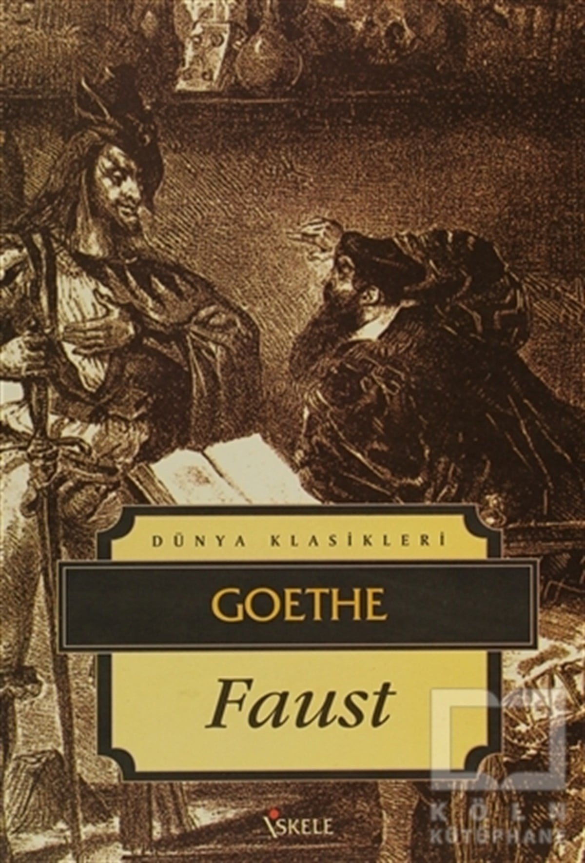 Johann Wolfgang von GoetheAlman EdebiyatıFaust